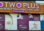 O TWO PLUS BEAUTY SALON & CLINIC